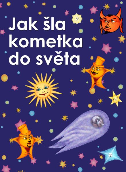 Jak šla kometka do světa - Štefánikova hvězdárna