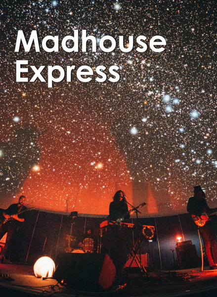 Madhouse Express